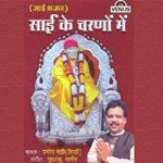 Sai Ke Charanon Mein - Vidyut Goswami Song Download